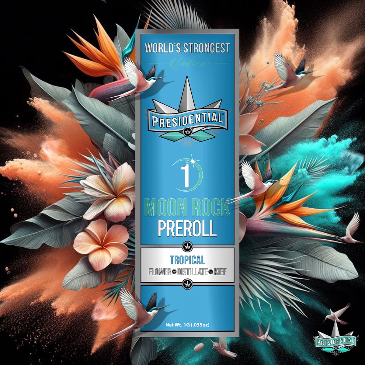 Tropical Presidential preroll product graphic